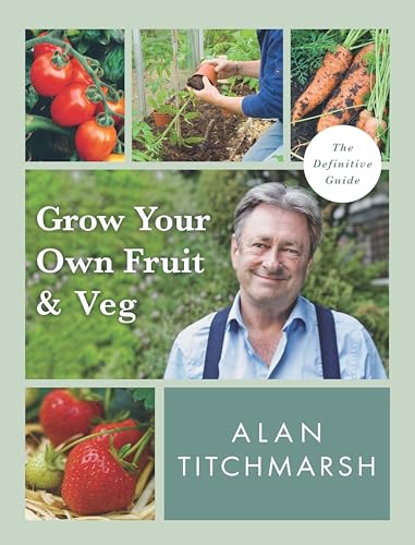 Grow your Own Fruit and Veg von BBC